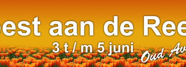 Feest an de Reest 2016 3 t/m 5 juni